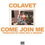 Come Join Me (Explicit)