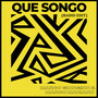 Que Songo (Radio Edit)