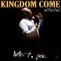 Kingdom Come (feat. Kristian Rose & Brianna Schroeter)