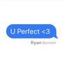 U Perfect (Facts)