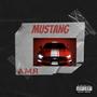 Mustang (Explicit)