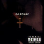 B4 Rokae (Explicit)