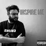 Inspire Me (Explicit)