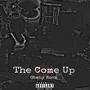 The Come Up (Explicit)