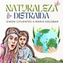 Naturaleza Distraída