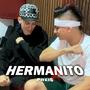 Hermanito (Explicit)