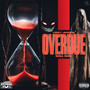 Overdue (Explicit)