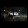 Feel Right (feat. Buttah Luch) [Explicit]