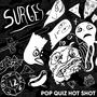 Pop Quiz Hot Shot (Explicit)