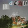 Dead Rozes! (Explicit)