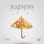 Raining (Explicit)