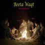 Beeta Waqt