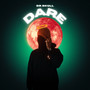 Dare