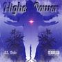 Higher Power (Explicit)