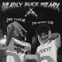 Deadly Blick (Remix) [Explicit]