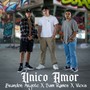 Unico Amor ❤️ (feat. Sam Ramos & Vlexis)