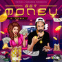 Get Money (Explicit)