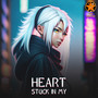 Stuck In My Heart