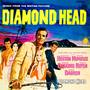 Diamond Head (Original Motion Picture Soundtrack)