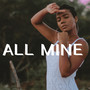 All Mine - New Age Relaxation