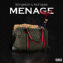 Menage (Explicit)