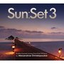 Sun:Set 3 - By Alexandros Christopoulos