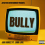 Bully (Explicit)