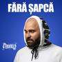 Fara sapca (feat. DASH) [Explicit]