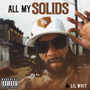 All My Solids (Explicit)