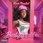 Barbie World (Freestyle) [Explicit]