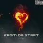 From Da Start (Explicit)