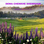 Dewa Chenkhe Shenkham