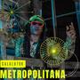 Metropolitana (feat. Daury Produce) [Explicit]