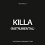 Killa (Instrumental)