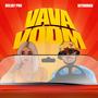 Vava voom (feat. bithohan) [Explicit]