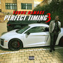 Perfect Timing 3 (Explicit)