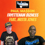 Fayettenam Bizness (Explicit)