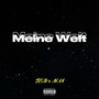 Meine Welt (Explicit)