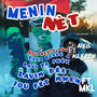 MENIN NÈT (Explicit)