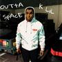 OUTTA SPACE (Explicit)