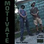 Motivate (Explicit)