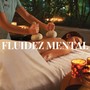 FLUIDEZ MENTAL