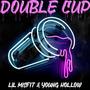 Double Cup (Explicit)