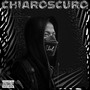 Chiaroscuro (Explicit)