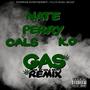 Gas (Remix) [feat. Cals & K.O] [Explicit]
