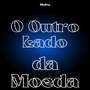 O Outro Lado da Moeda (Explicit)