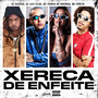 Xereca de Enfeite (Explicit)