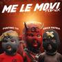 Me le movi (Remix) [Explicit]