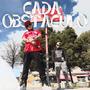 Cada Obstaculo (feat. Dj Drush) [Explicit]