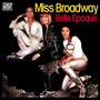 Miss Broadway (Explicit)